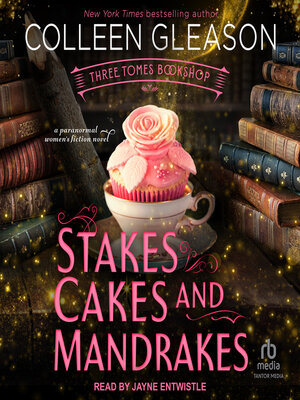 Stakes, Cakes and Mandrakes - Audiobook